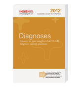 2012 Coders` Desk Reference for Diagnoses