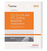 2013 ICD-10-CM & PCS Coding Readiness Assessment